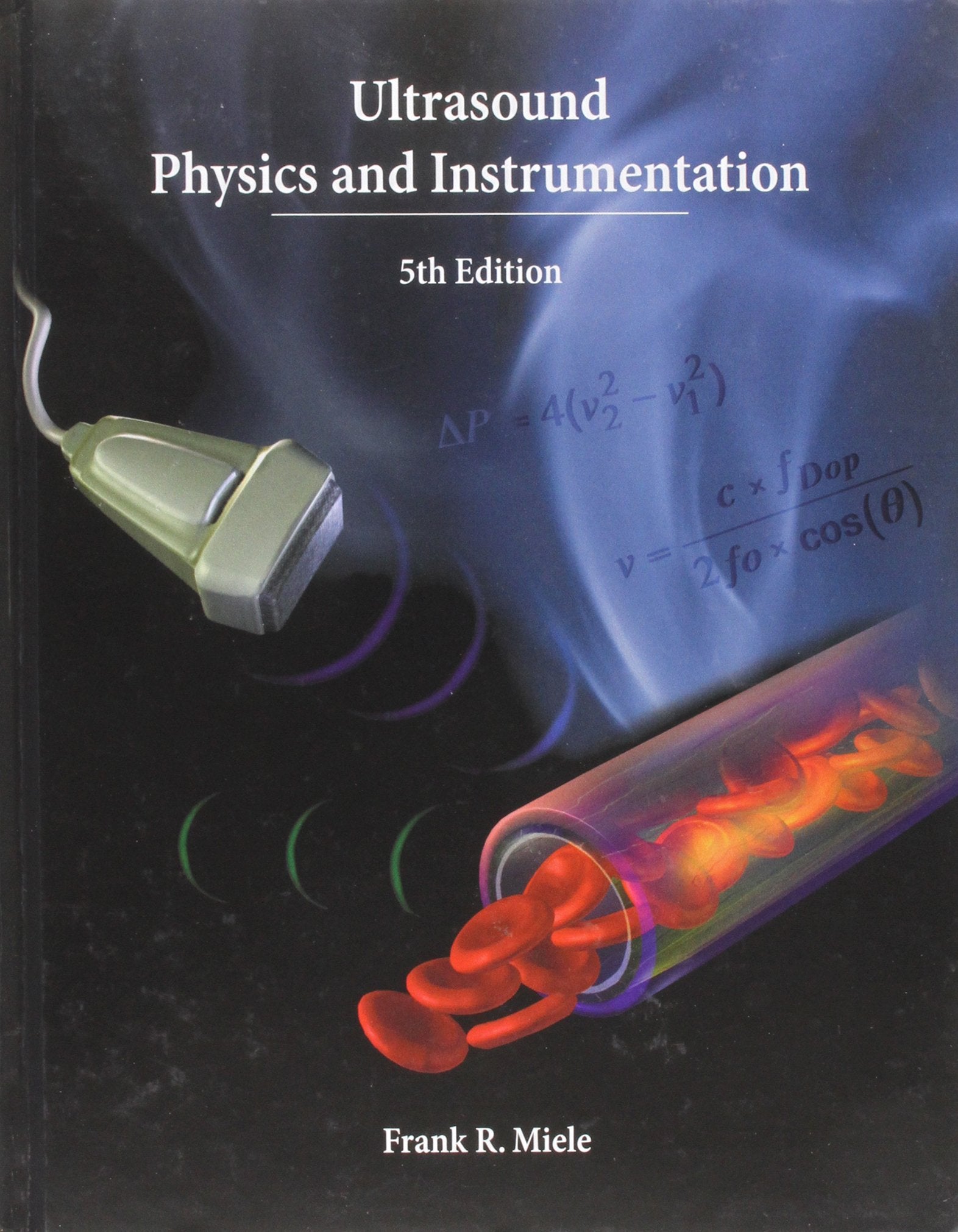 Ultrasound Physics And Instrumentation
