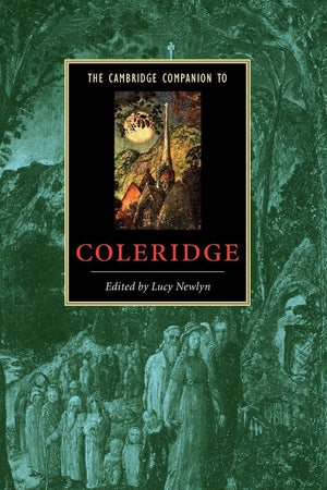 The Cambridge Companion to Coleridge (Cambridge Companions to Literature),Used