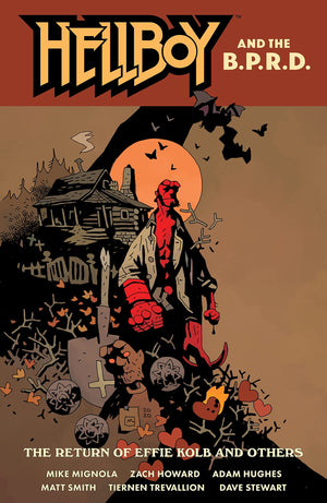 Hellboy And The B.P.R.D.: The Return Of Effie Kolb And Others,Used