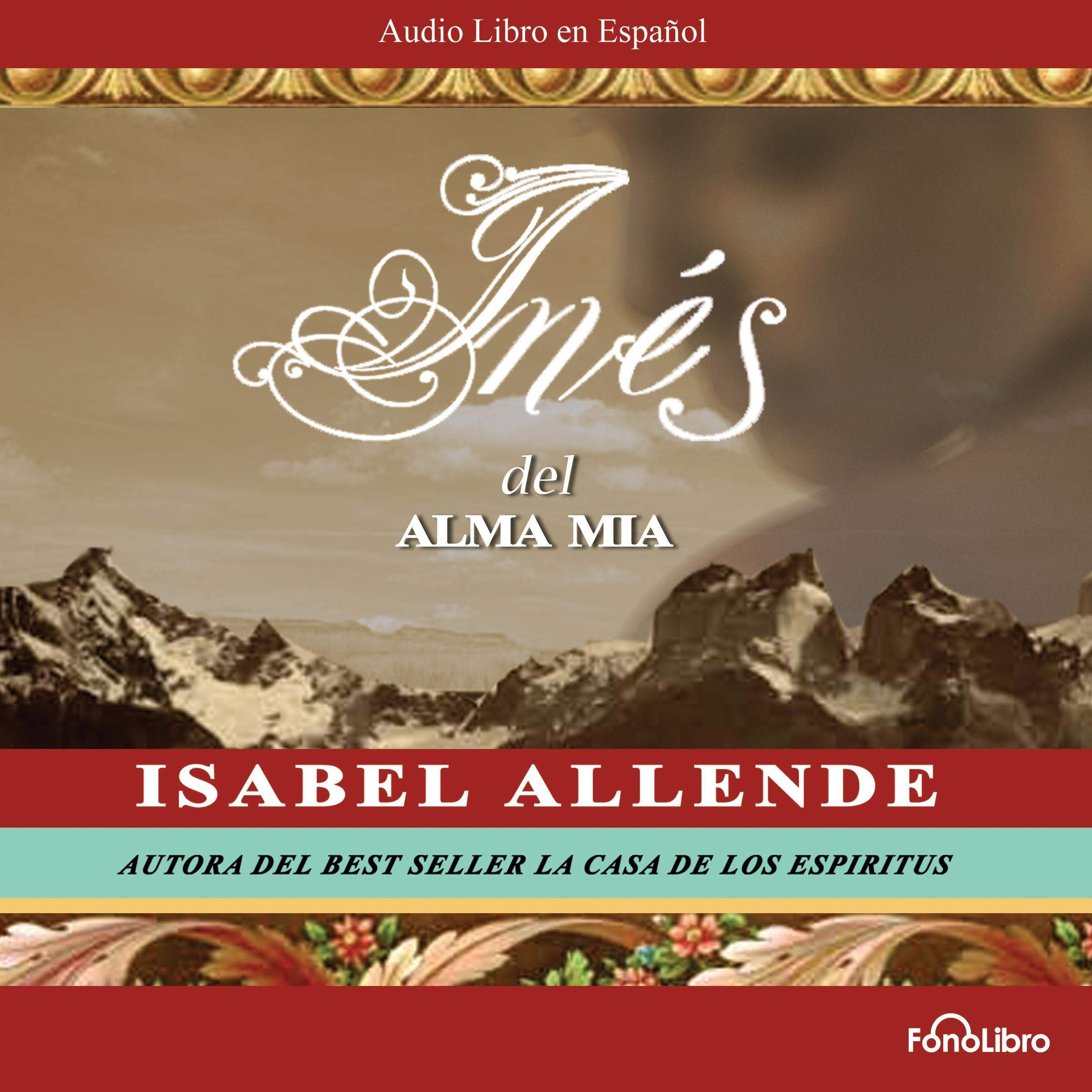 Ines del Alma Mia (Spanish Edition),Used