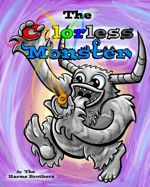 The Colorless Monster (The Harms Brothers Children's Book Collection),Used