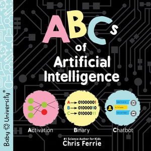 Abcs Of Artificial Intelligence (Baby University),Used