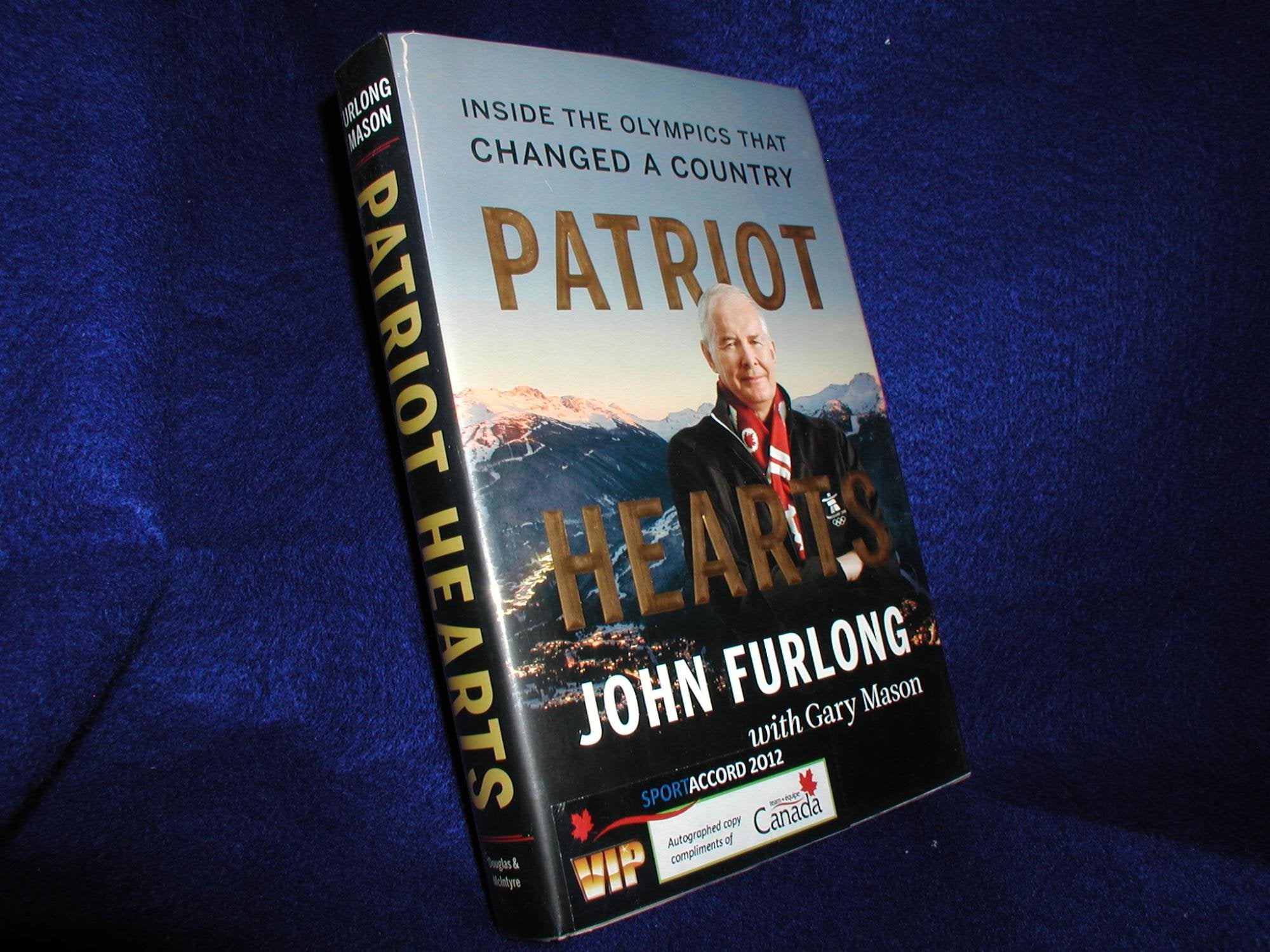 Patriot Hearts: Inside The Olympics That Changed A Country,New