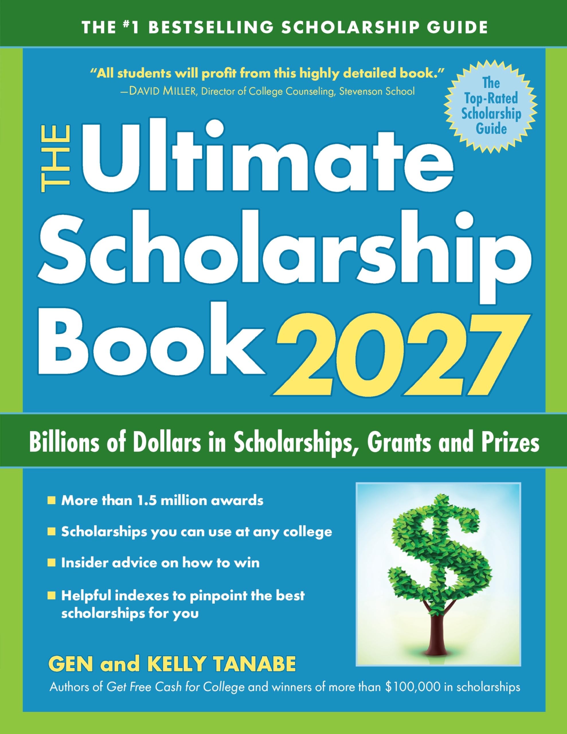 The Ultimate Scholarship Book 2027: Billions Of Dollars In Scholarships, Grants And Prizes