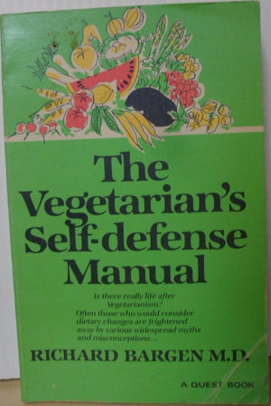 The Vegetarians SelfDefense Manual,Used