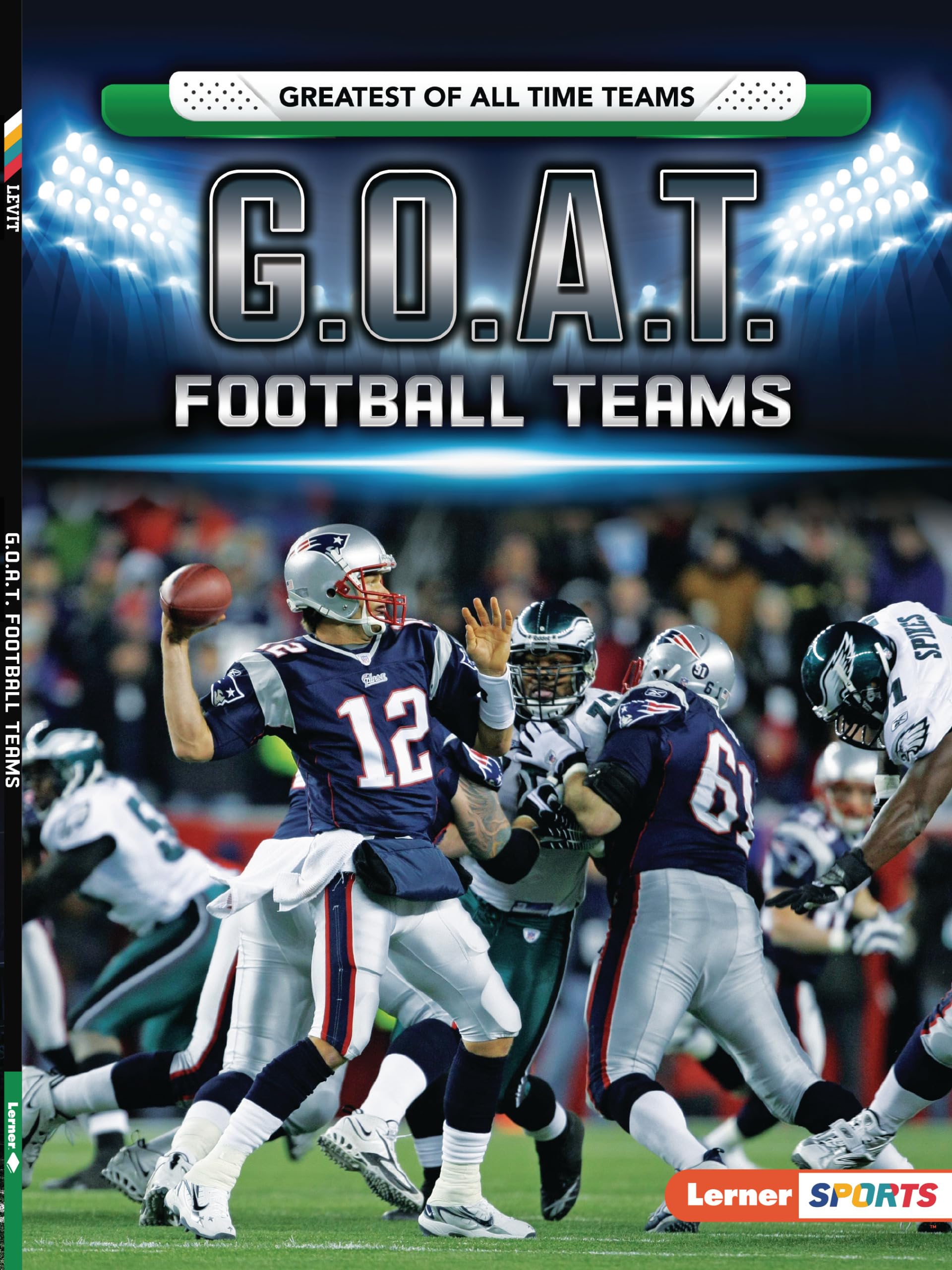 G.O.A.T. Football Teams (Greatest of All Time Teams (Lerner  Sports)),Used