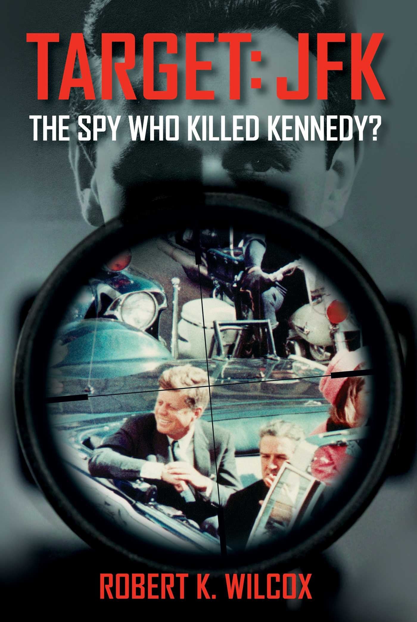 Target JFK: The Spy Who Killed Kennedy?,Used