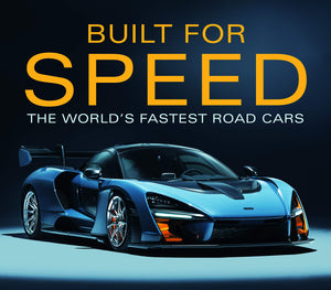 Built for Speed: The Worlds Fastest Road Cars-Used