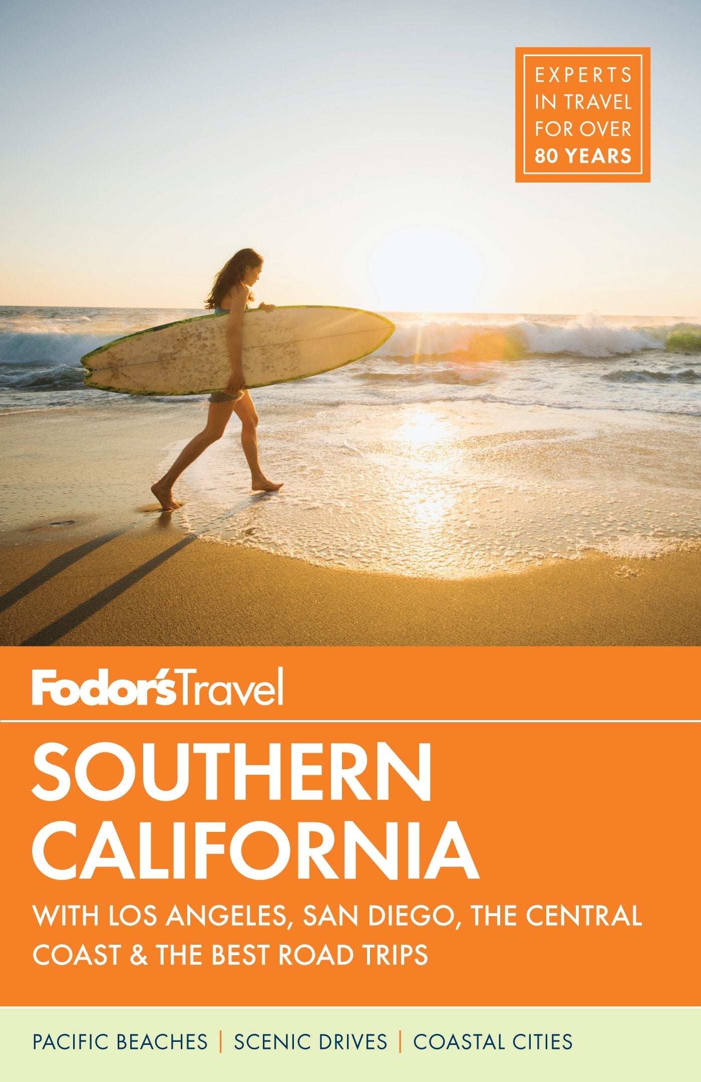 Fodor's Southern California: with Los Angeles, San Diego, the Central Coast & the Best Road Trips (Fullcolor Travel Guide, 15),Used