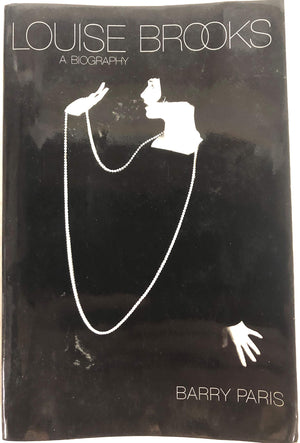 Louise Brooks: A Biography,Used