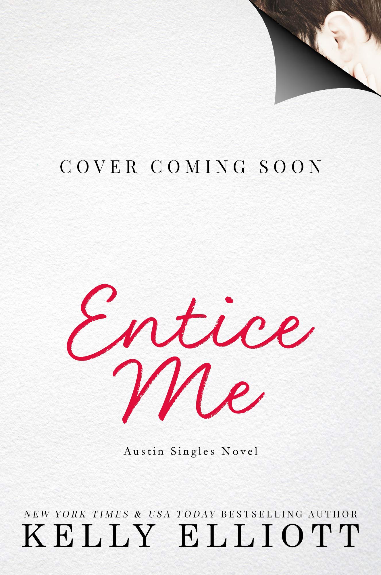 Entice Me (Austin Singles Novel),Used