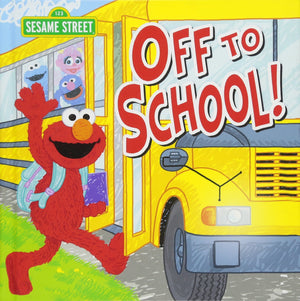Off to School!: A Sweet Back to School Adventure with Elmo and Anxiety Relief Book for Toddlers & Kids for First Day Jitters (Se,Used