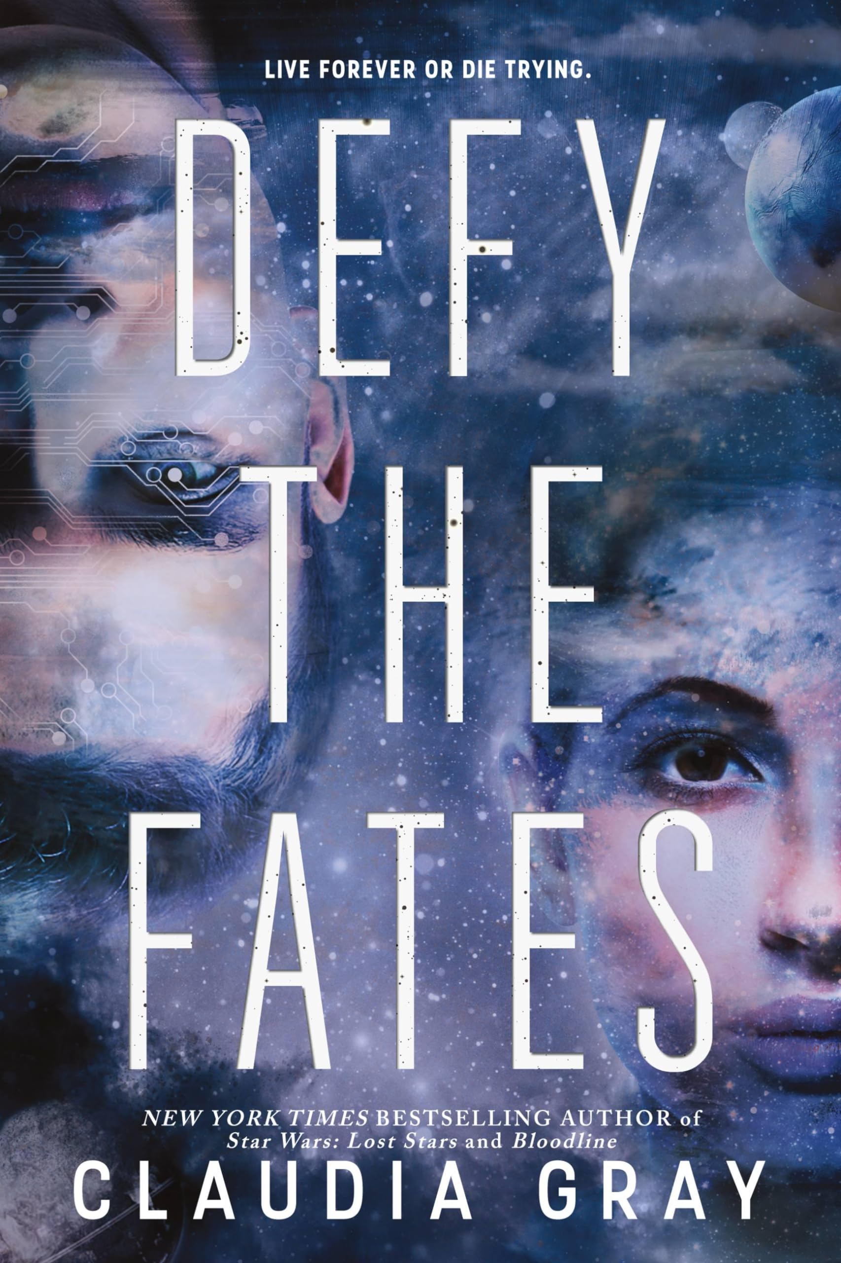 Defy The Fates (Defy The Stars, 3),New
