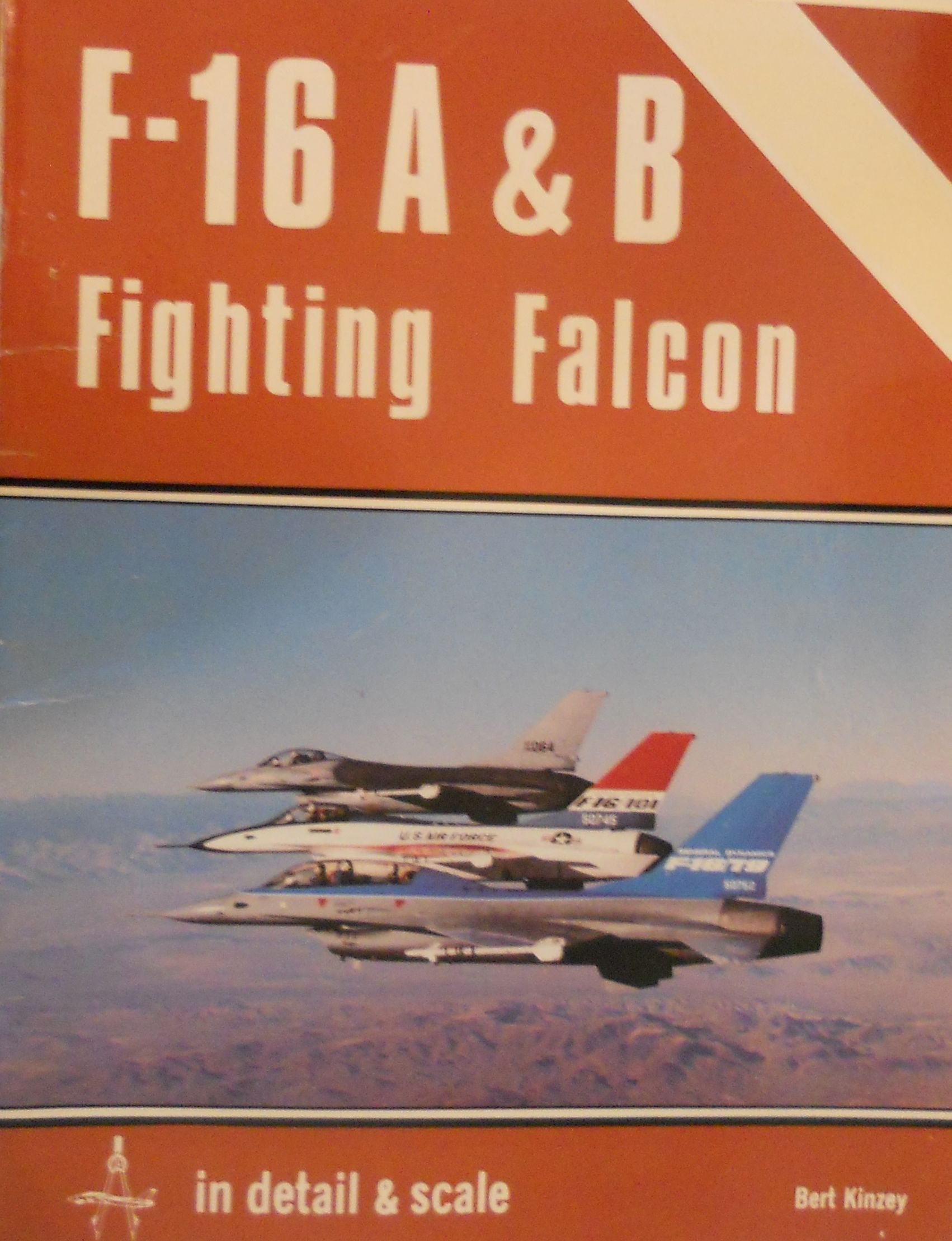F16 A & B Fighting Falcon In Detail & Scale  D&S Vol. 3,Used