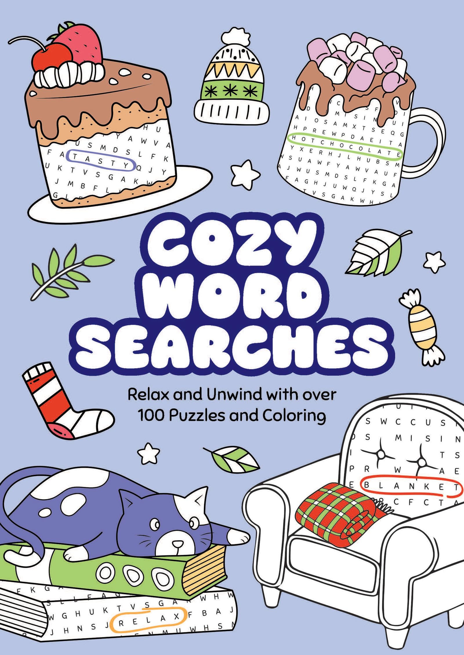 Cozy Word Searches: Relax And Unwind With Over 100 Puzzles And Coloring