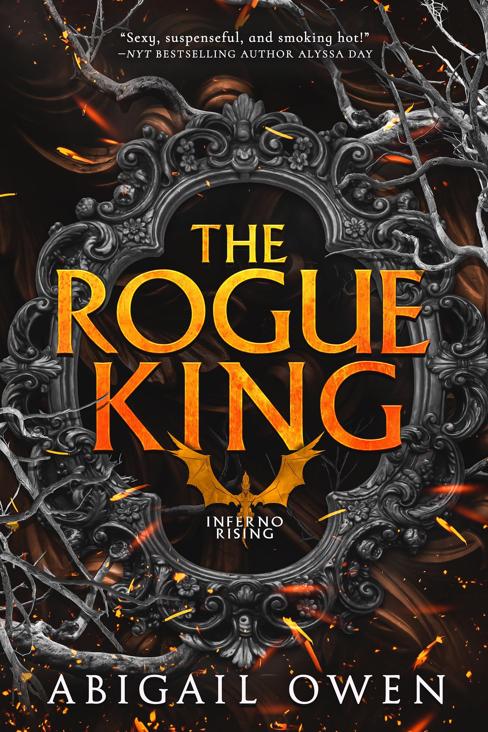 The Rogue King (Inferno Rising, 1),New