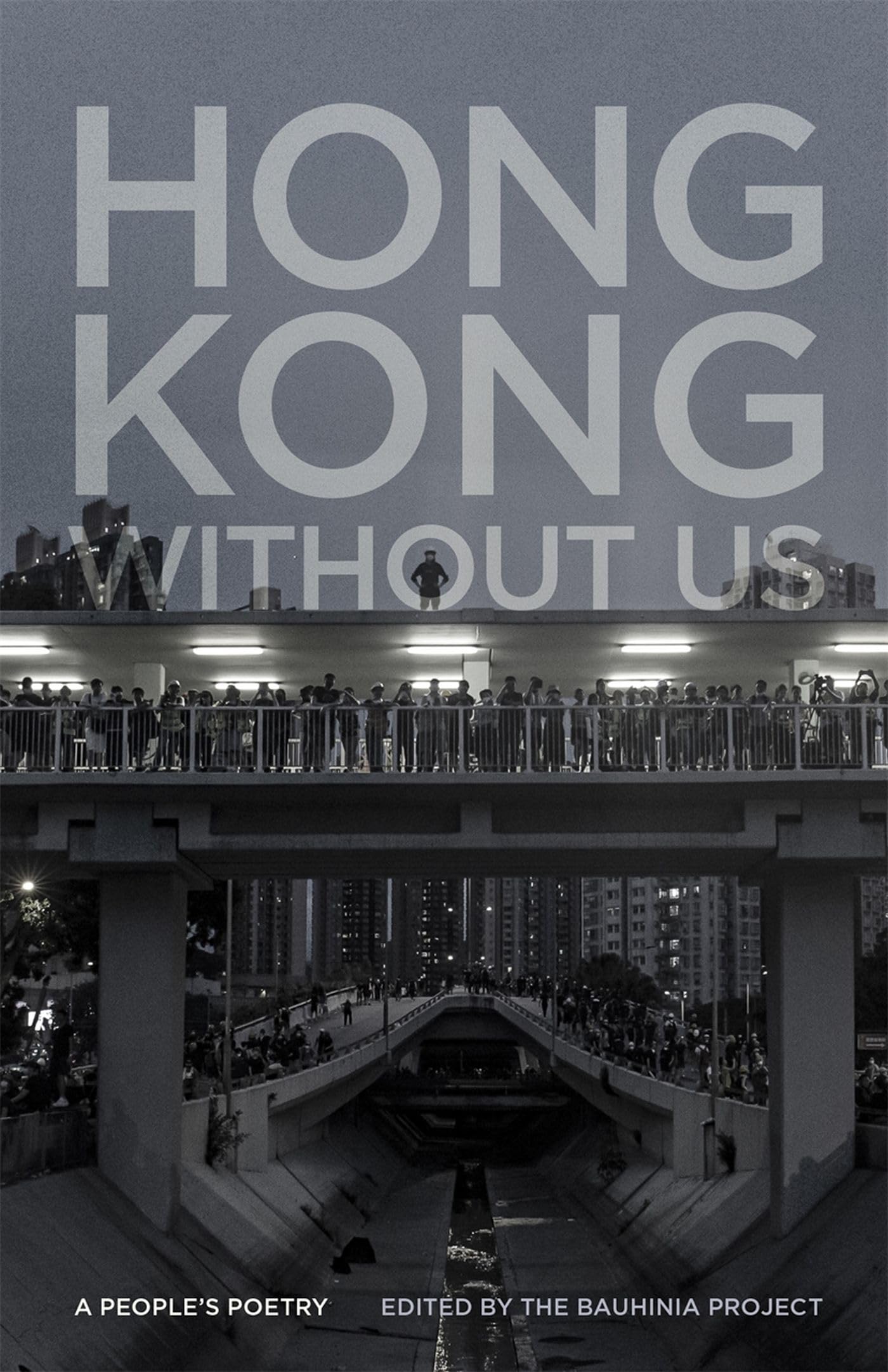 Hong Kong Without Us: A People'S Poetry (Georgia Review Books Ser.),Used