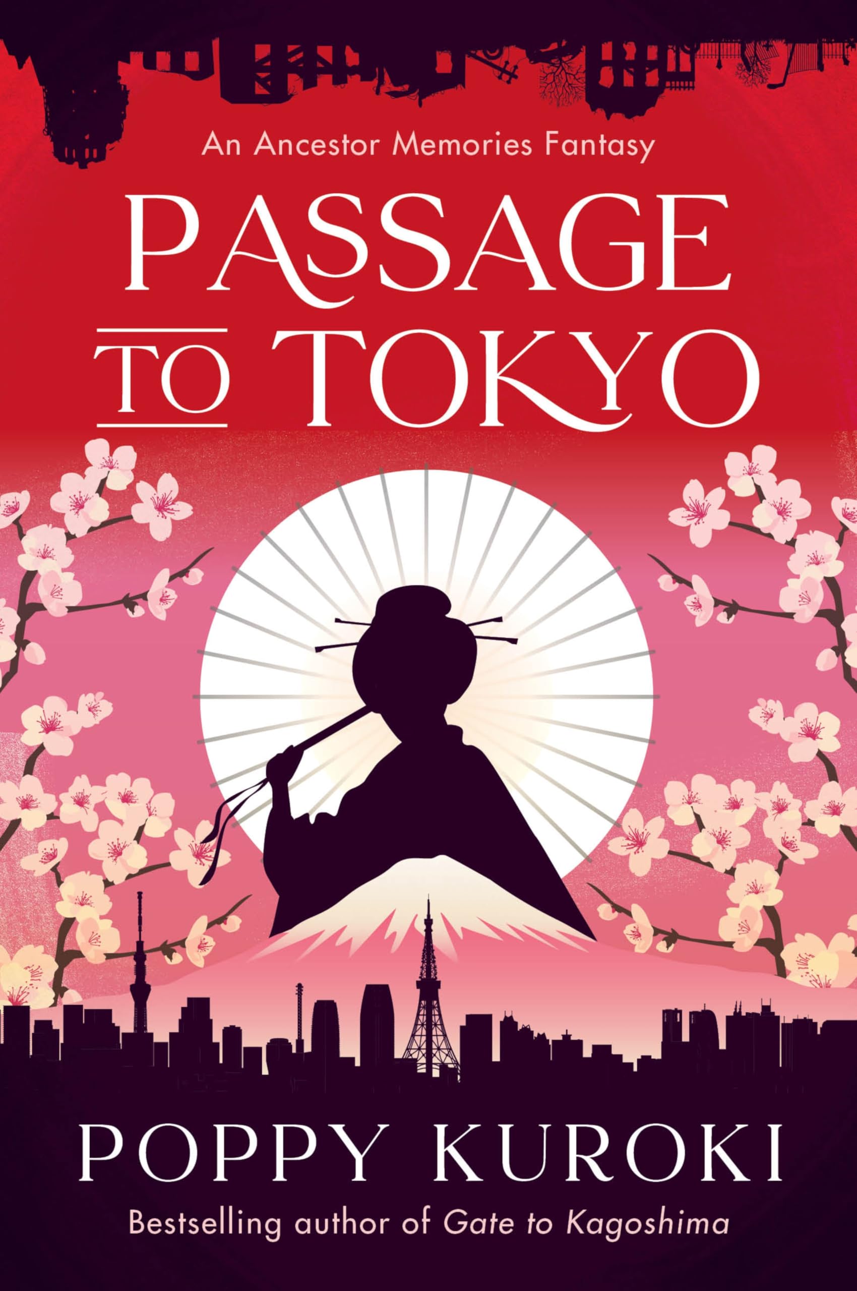 Passage To Tokyo: A Novel (Ancestor Memories, 2)