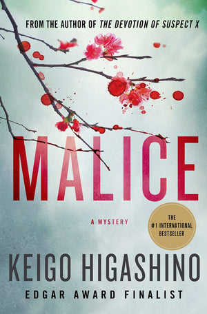 Malice: A Mystery (Detective Galileo Series)