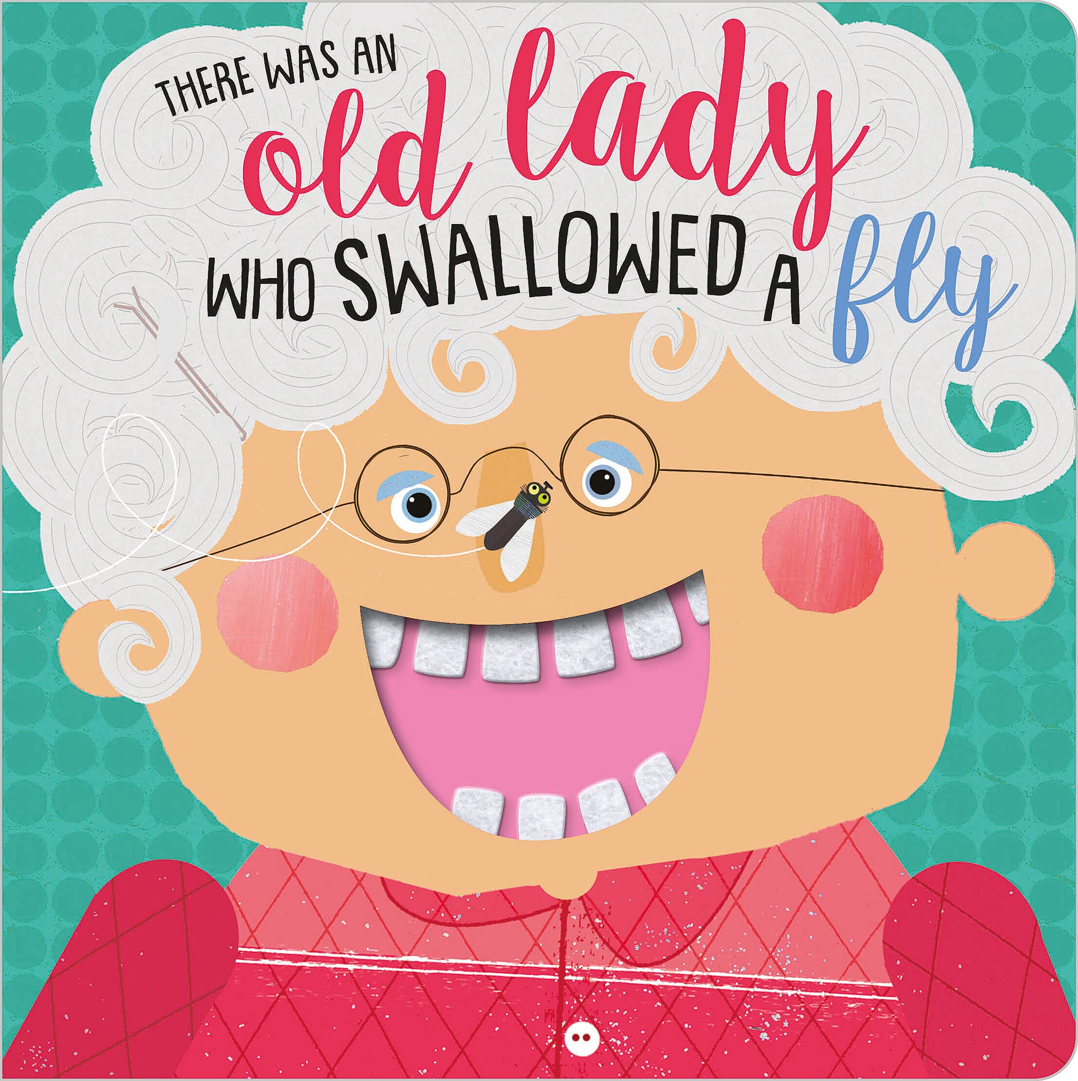 There Was an Old Lady Who Swallowed a Fly (Felt Teeth),Used