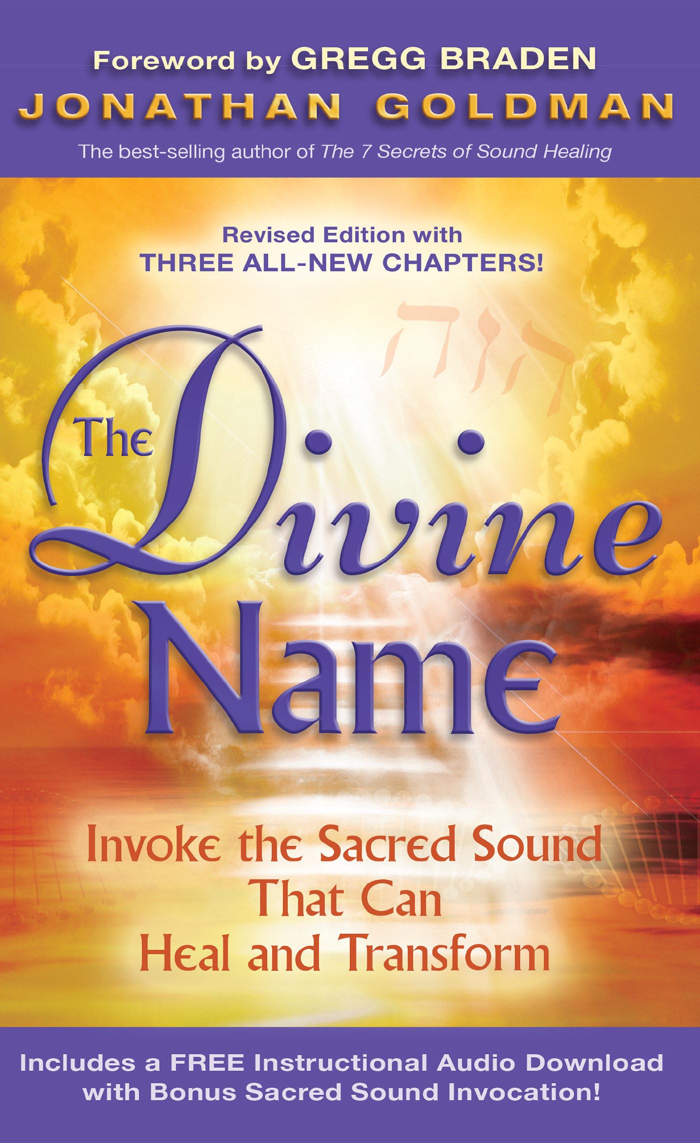 The Divine Name: Invoke the Sacred Sound That Can Heal and Transform,Used