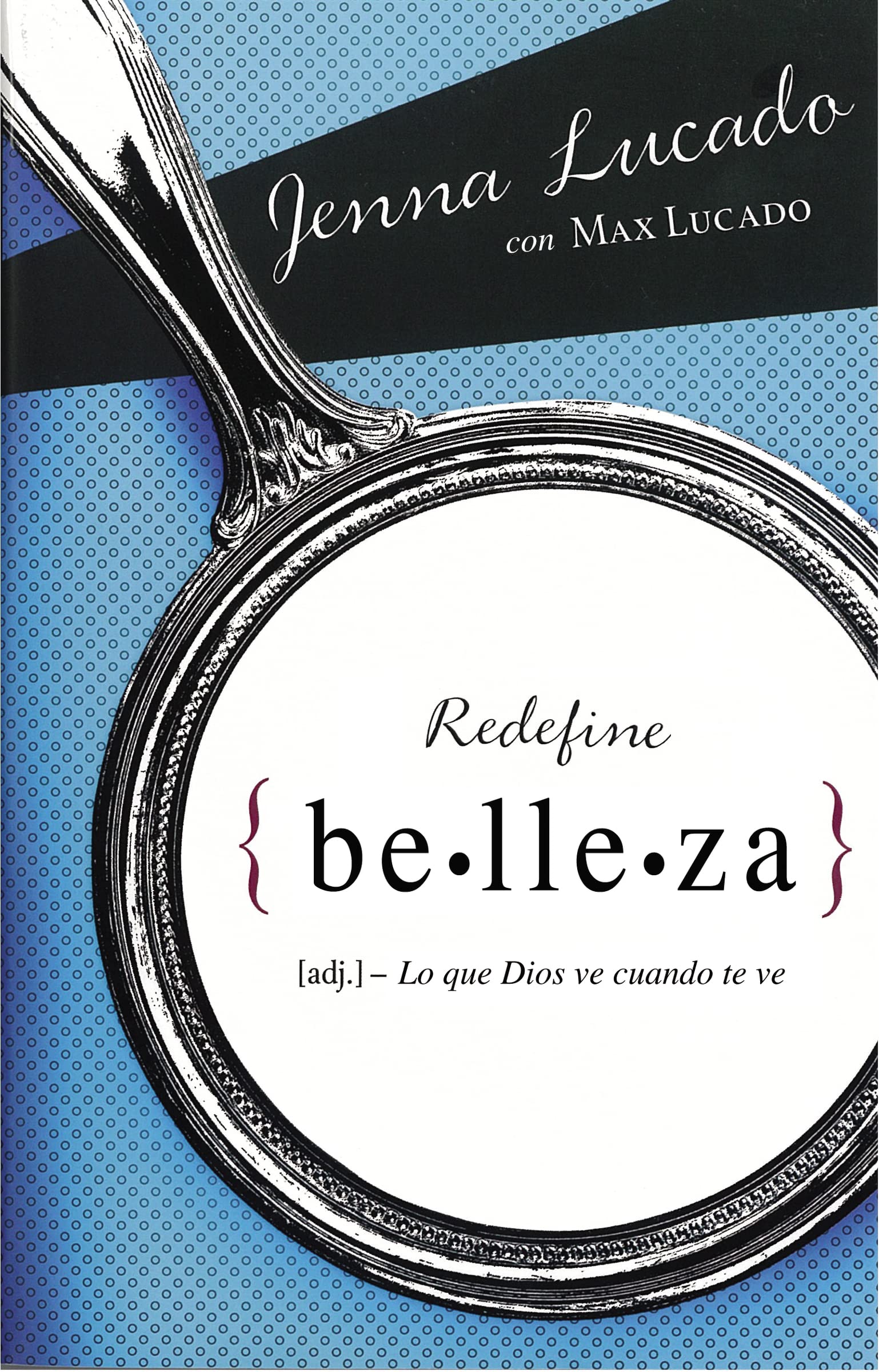 Redefine belleza: Lo que Dios ve cuando te mira (Spanish Edition),Used