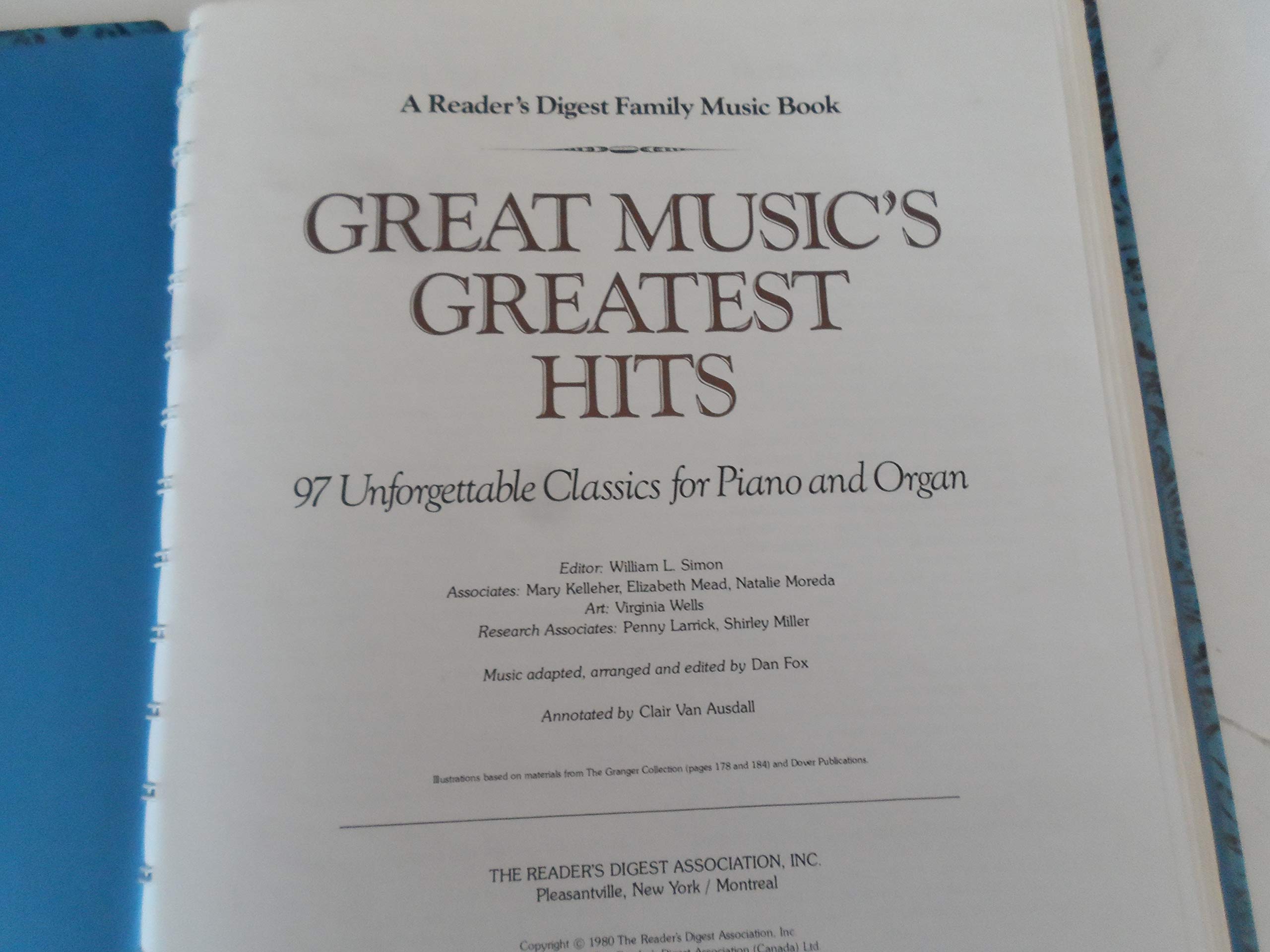 Great Music's Greatest Hits: 97 Unforgettable Classics for Piano and Organ (A Reader's Digest Family Music Book),New