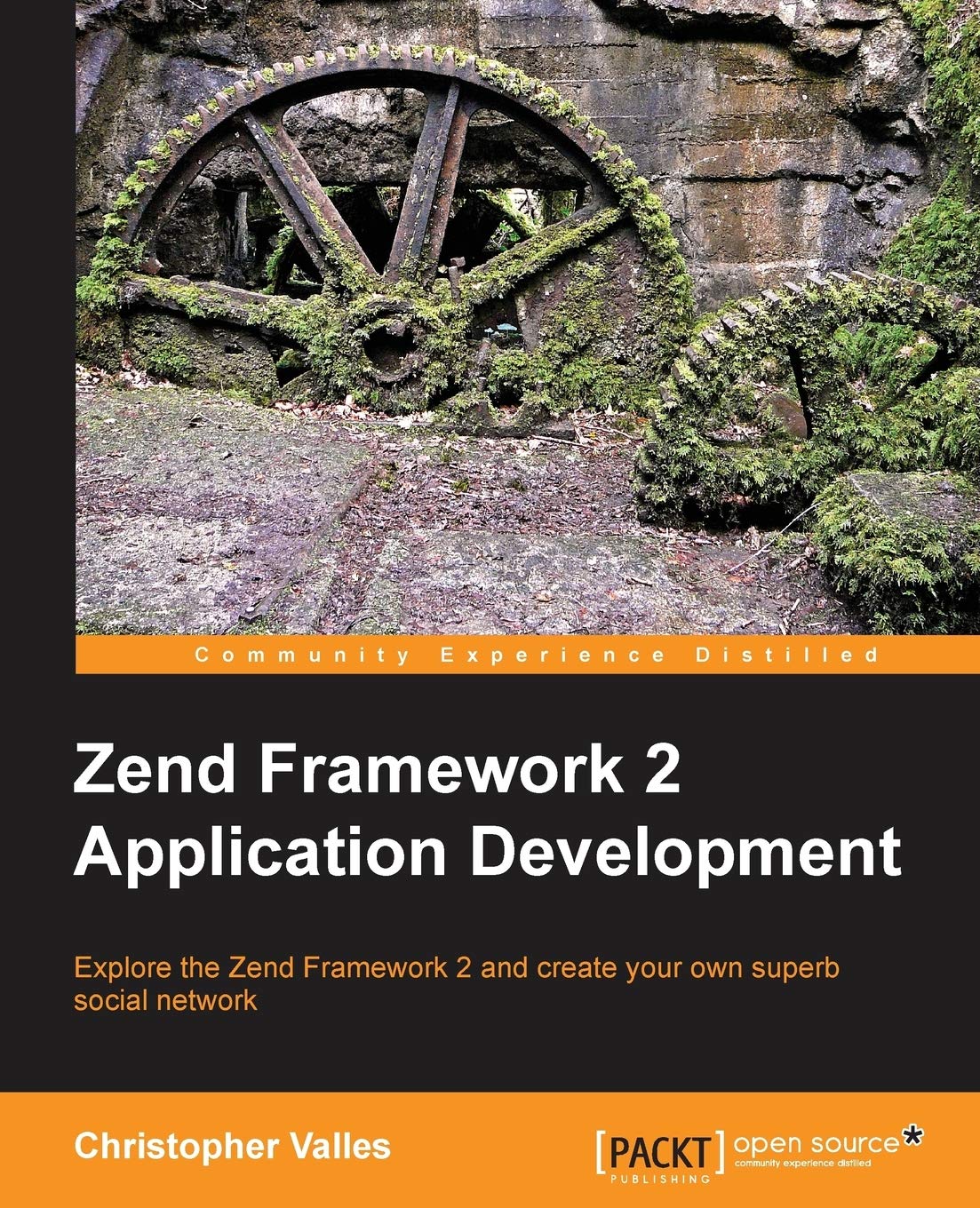 Zend Framework 2 Web Application Development,Used
