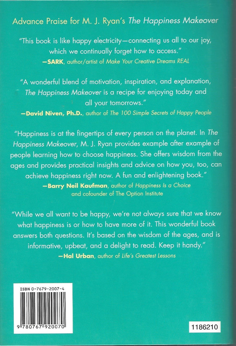 The Happiness Makeover: How to Teach Yourself to Be Happy and Enjoy Every Day,Used