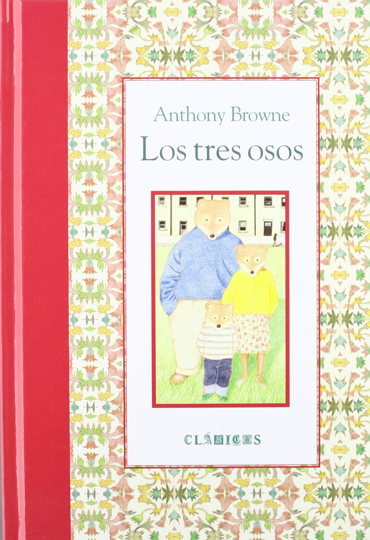 Los tres osos (Spanish Edition),New