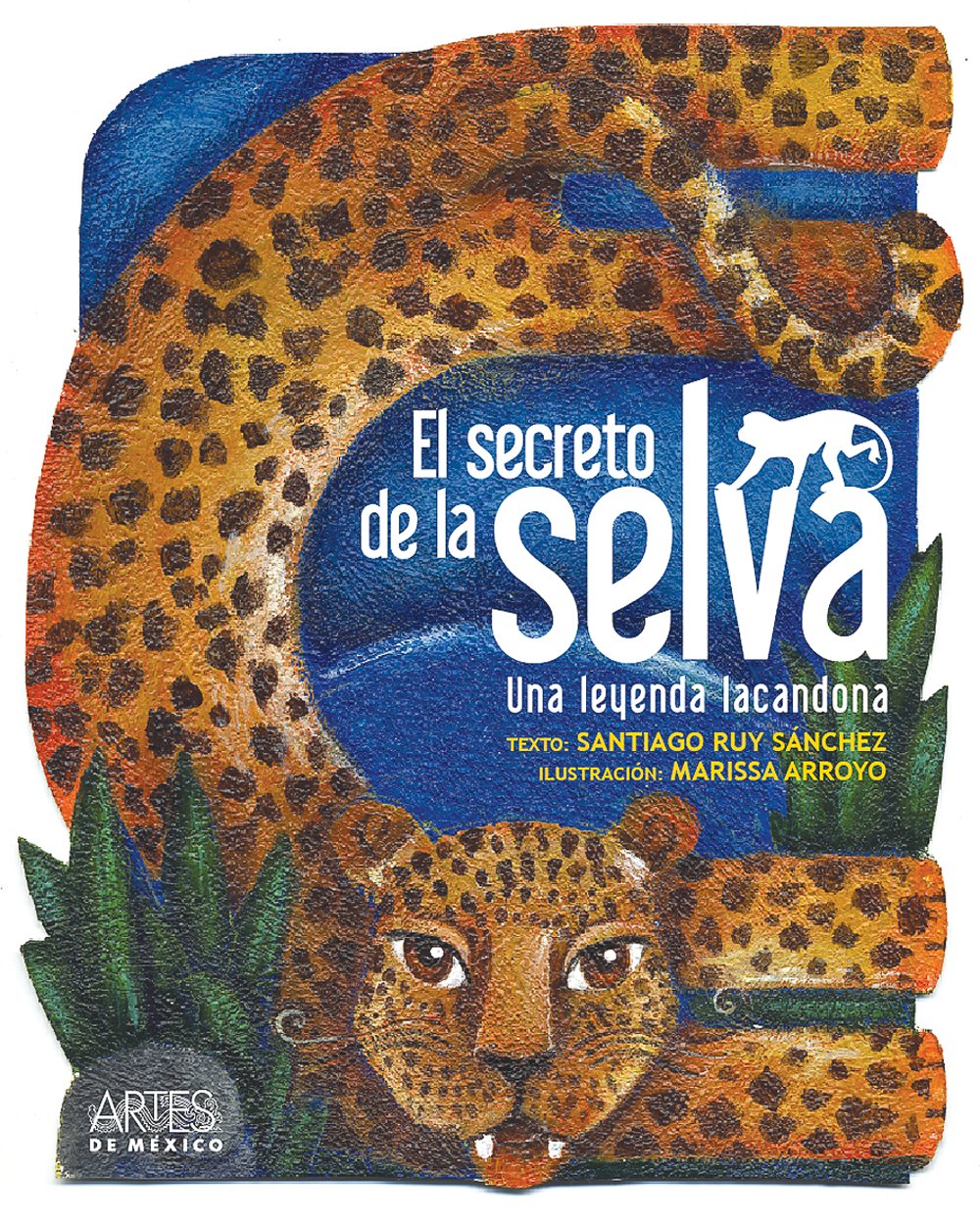 El secreto de la selva / The Secret Of The Forest: Una leyenda Lacandona / A Lacandona's Legend (Spanish Edition),Used
