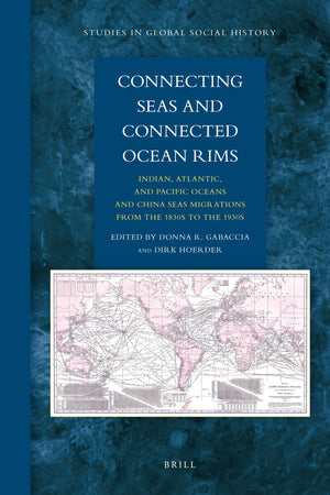 Connecting Seas and Connected Ocean Rims: Indian, Atlantic, and Pacific Oceans and China Seas Migrations from the 1830s to the 1,Used