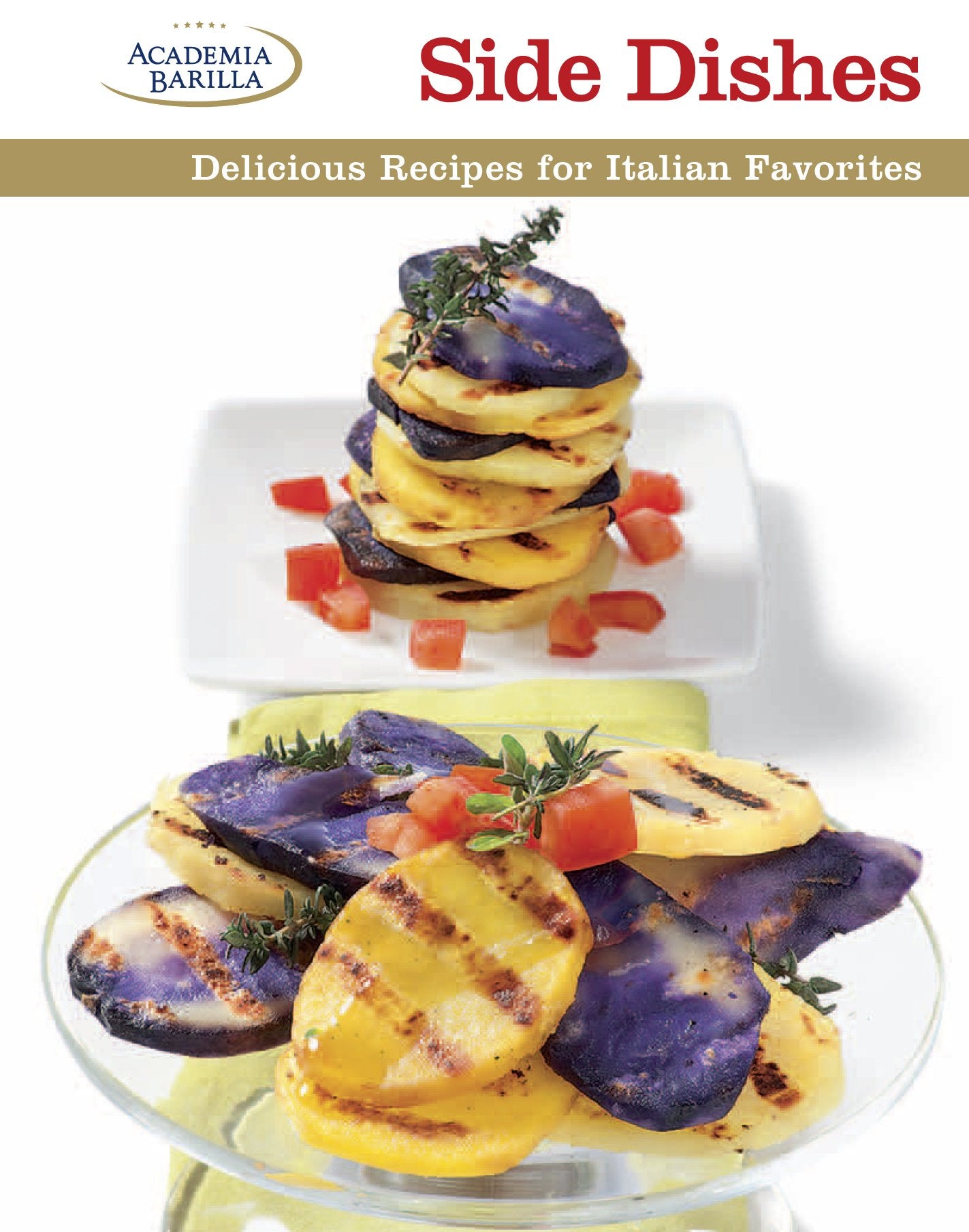 Side Dishes: Delicious Recipes for Italian Favorites,Used