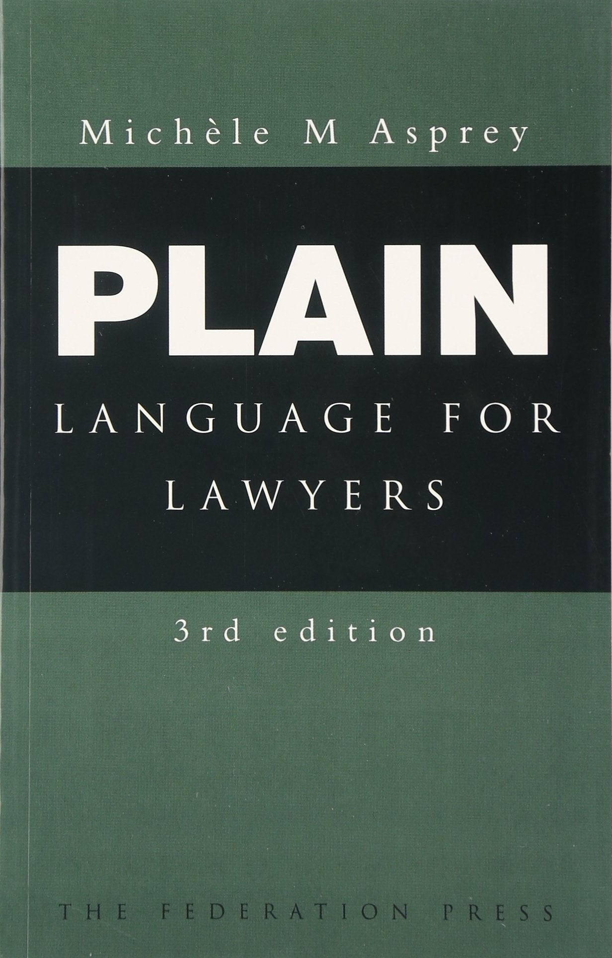 Plain Language for Lawyers,Used
