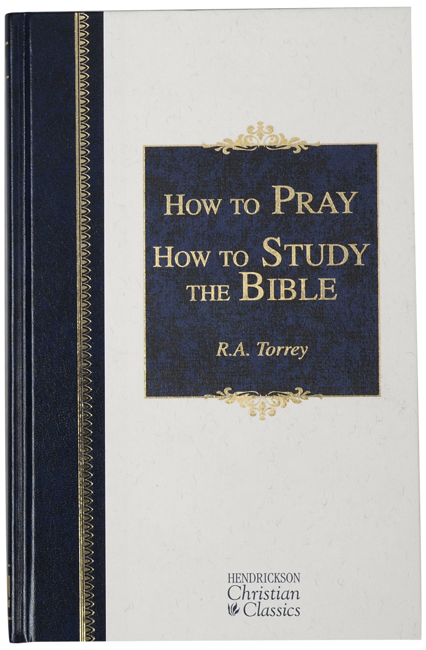 How To Pray How To Study The Bible,Used