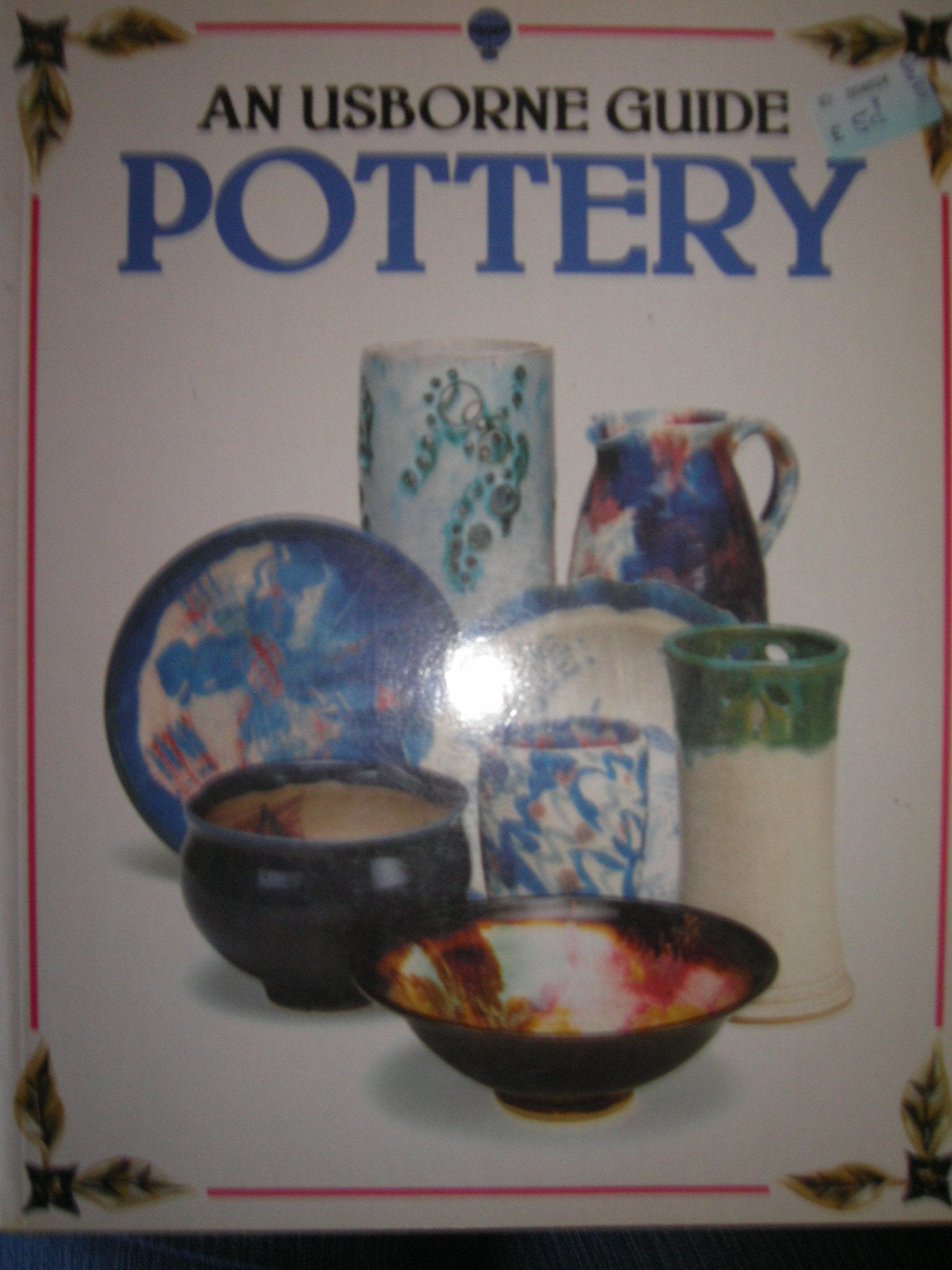 Pottery (Usborne Guides),Used