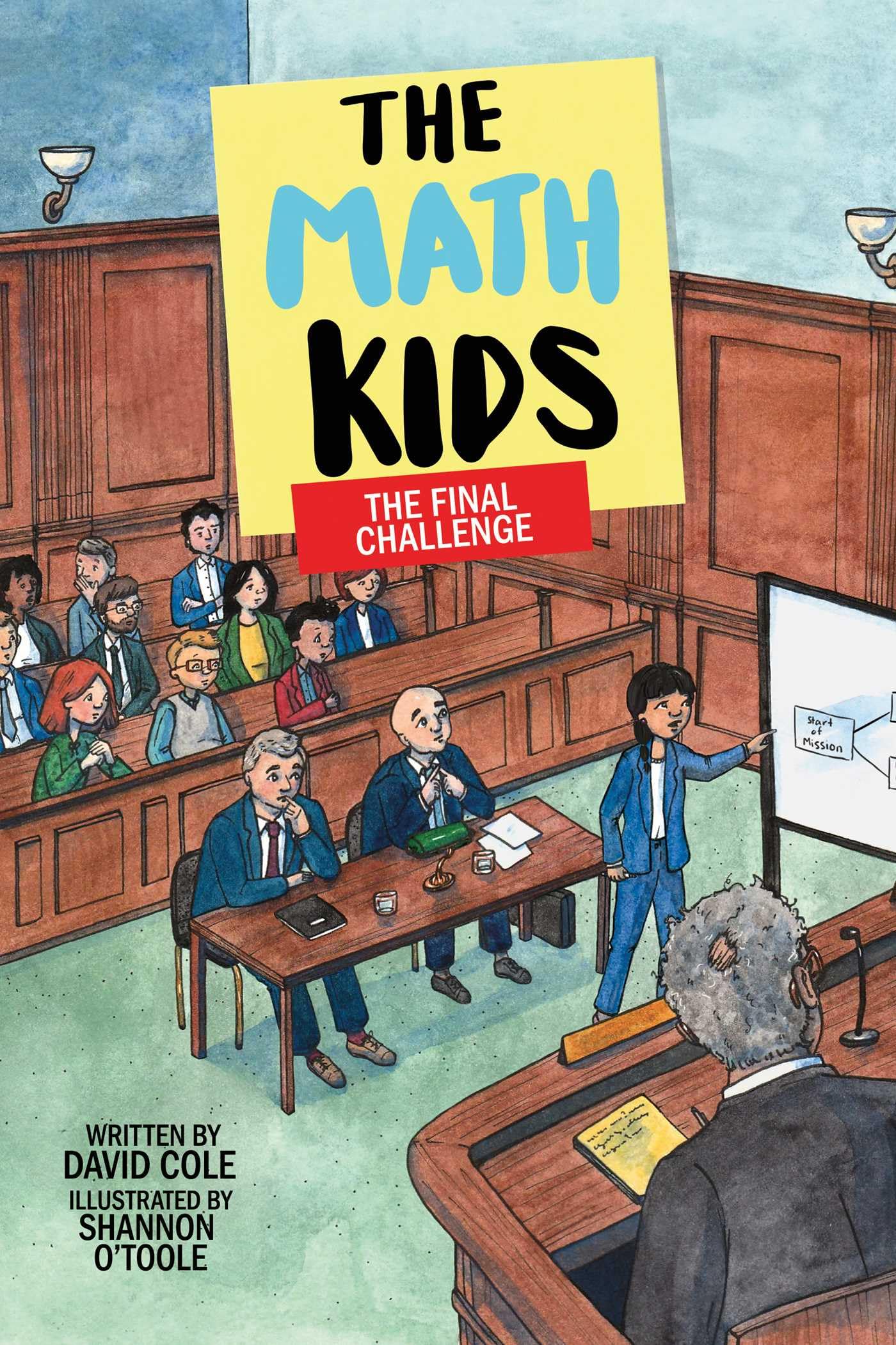The Final Challenge: The Math Kids