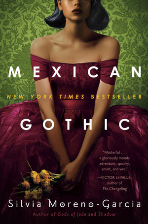 Mexican Gothic,New