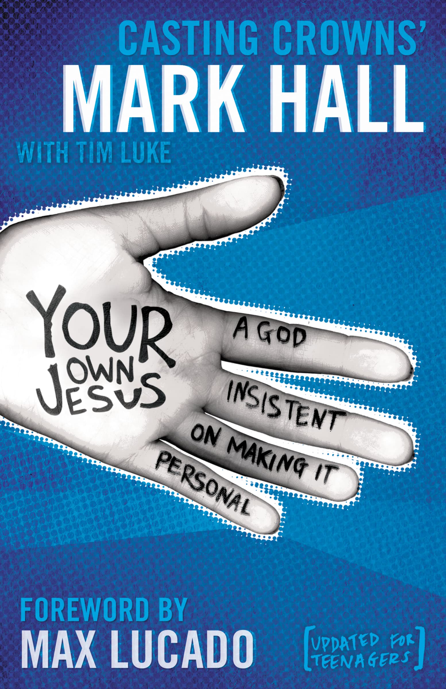 Your Own Jesus Student Edition: A God Insistent on Making It Personal,Used