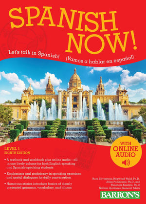 Spanish Now! Level 1: With Online Audio (Barron'S Foreign Language Guides)