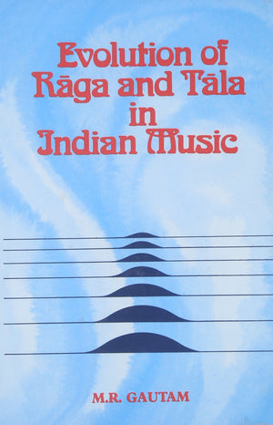 Evolution of Raga and Tala in Indian Music,Used