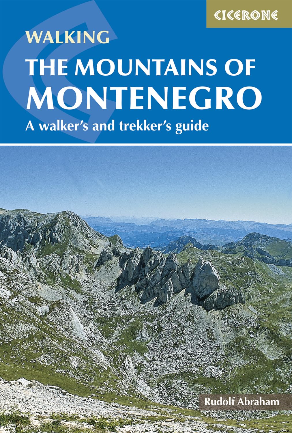 The Mountains of Montenegro: A Walker's and Trekker's Guide,Used
