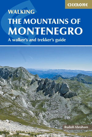 The Mountains of Montenegro: A Walker's and Trekker's Guide,Used