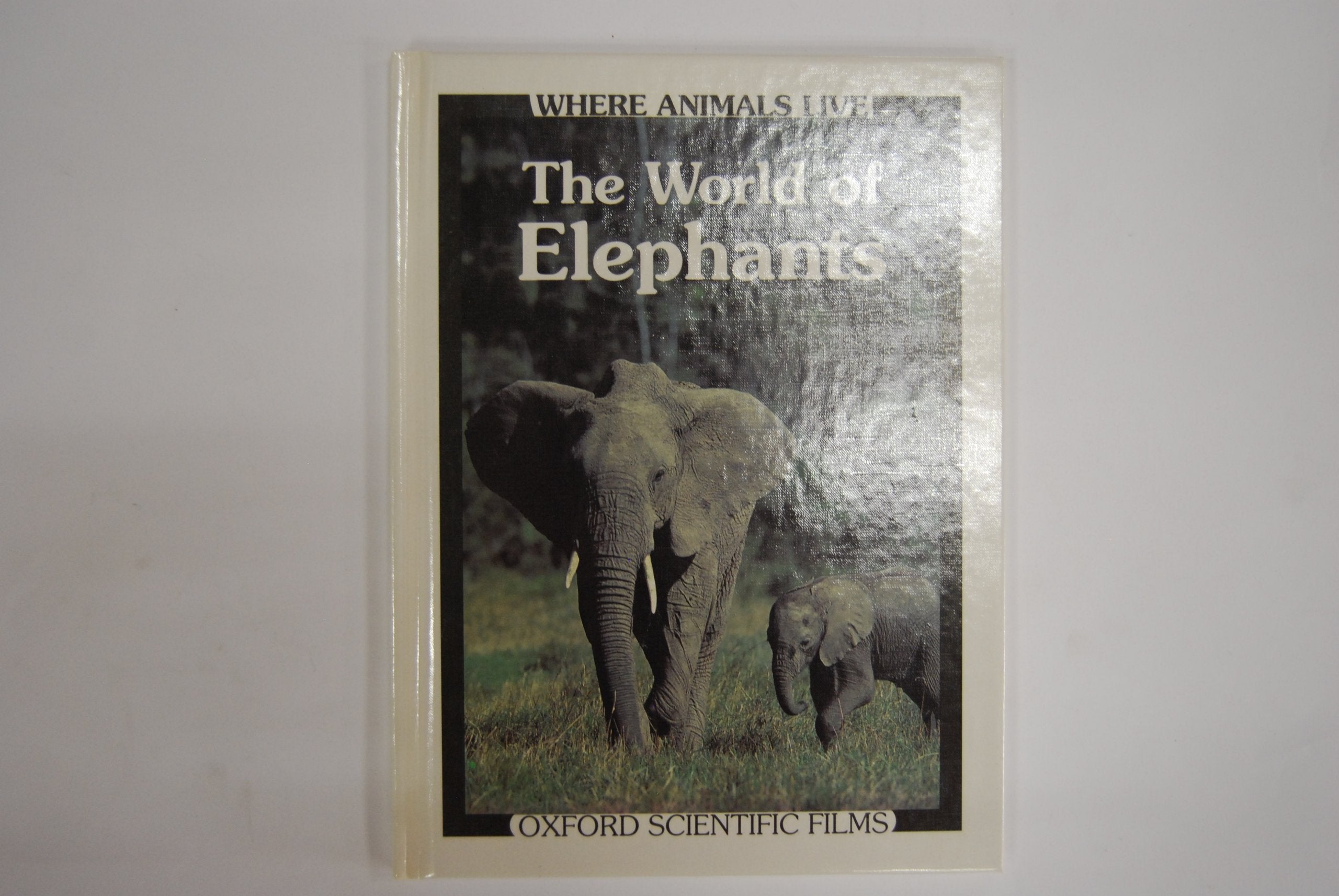 The World of Elephants (Where Animals Live),Used