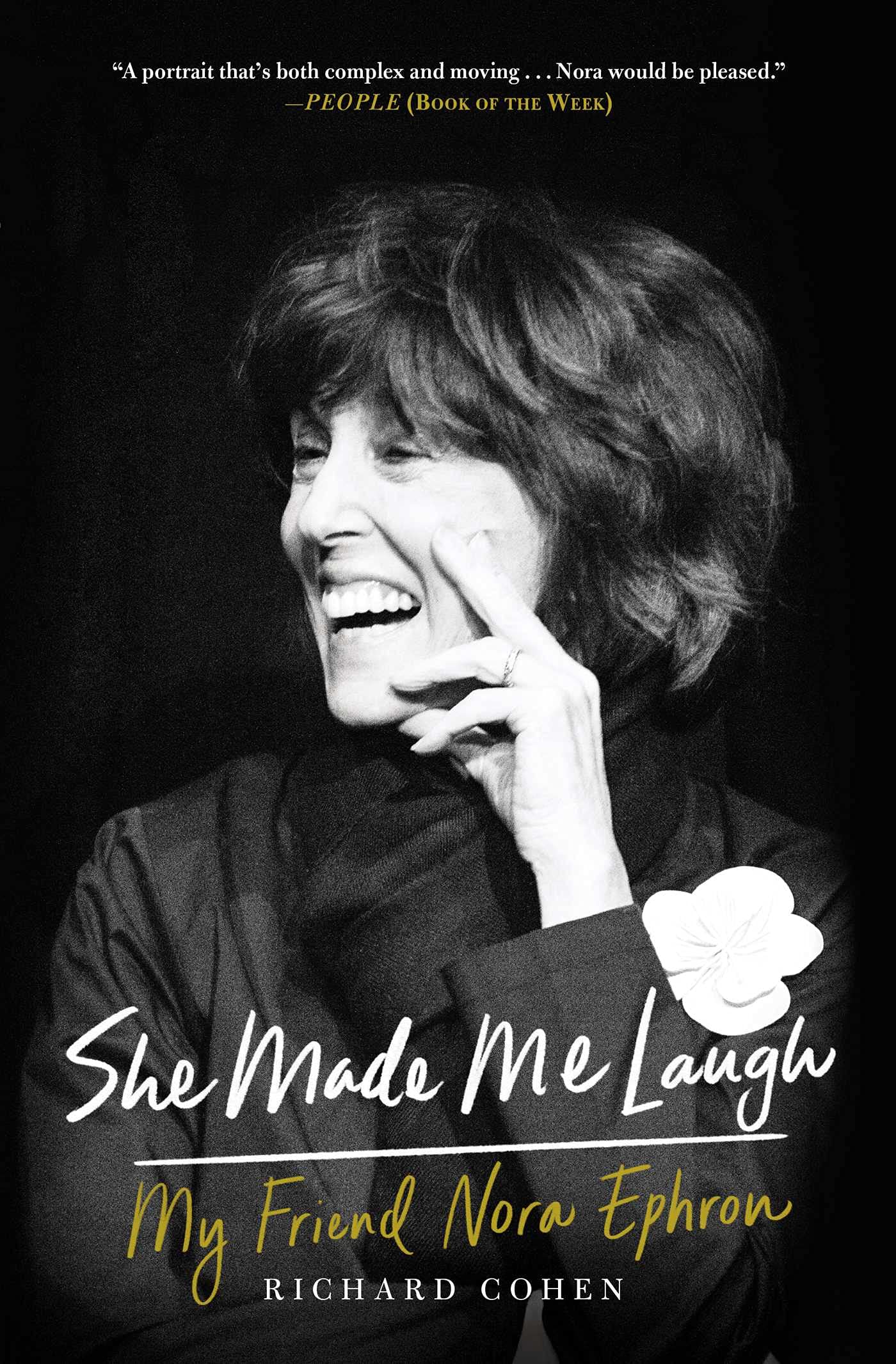 She Made Me Laugh: My Friend Nora Ephron