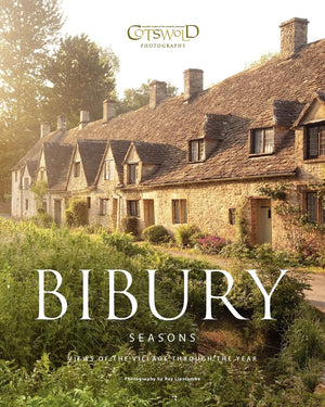 Bibury Seasons: The beautiful Cotswold village photographed through the seasons,Used