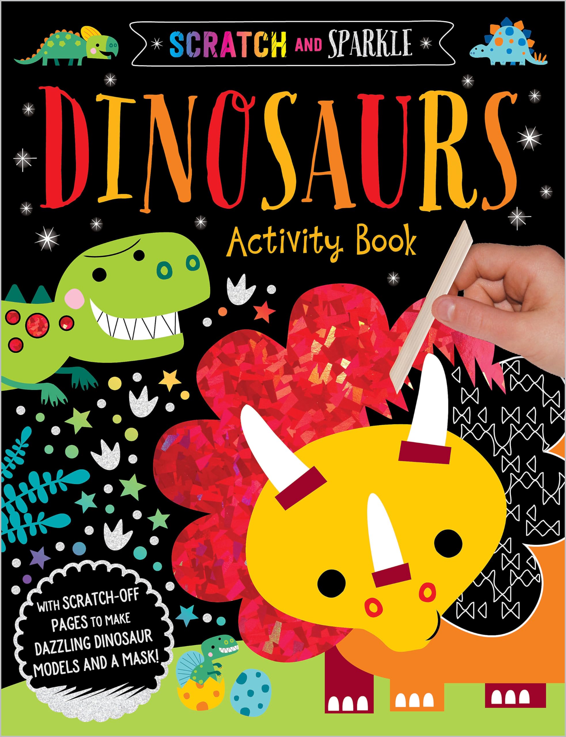 Scratch and Sparkle Dinosaurs Activity Book,New