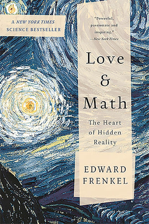 Love And Math: The Heart Of Hidden Reality