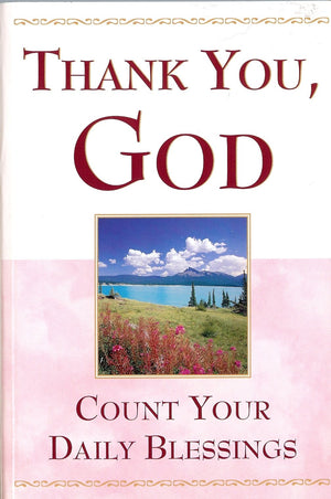 Thank You, God Count Your Daily Blessing