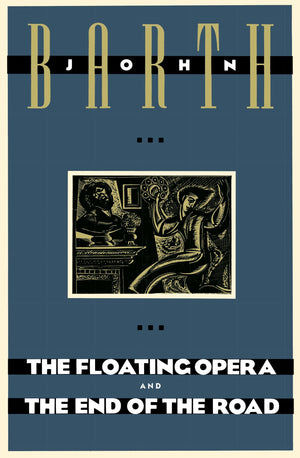 The Floating Opera and The End of the Road,Used